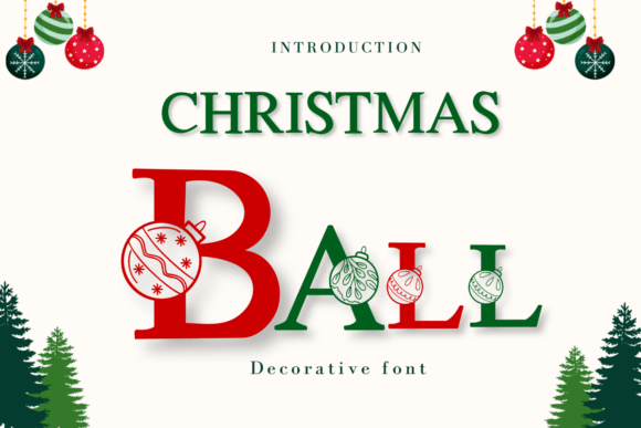 Christmas Ball 2: Your Festive Display Font