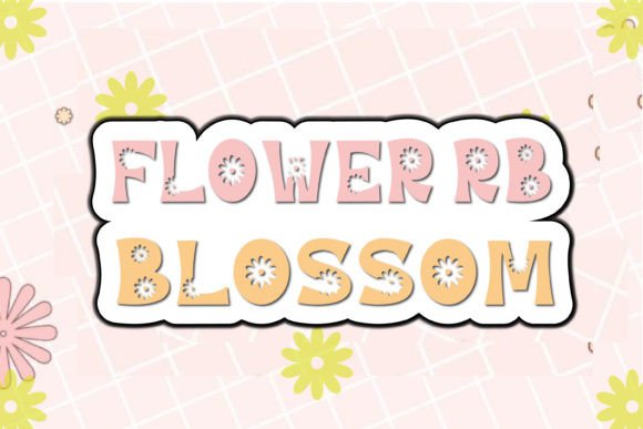 Flower Rb Blossom: A Creative Font for Joyful Design