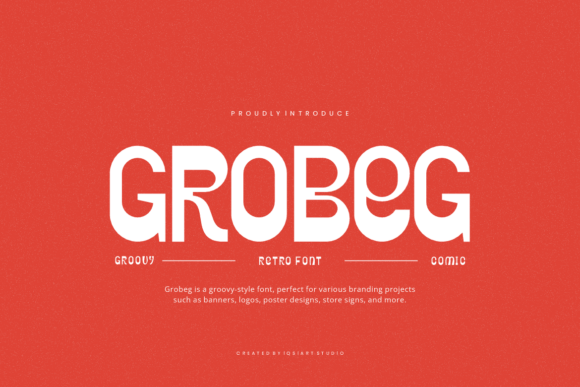 Grobeg: The Groovy Display Font for Retro Branding
