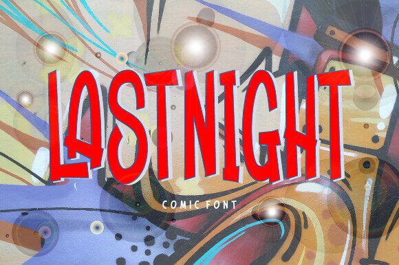 Last Night: A Typeface with Spontaneous Energy