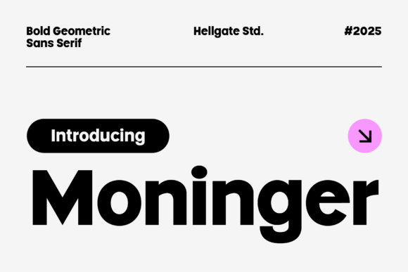 Moninger: The Geometric Sans Serif for Modern Branding