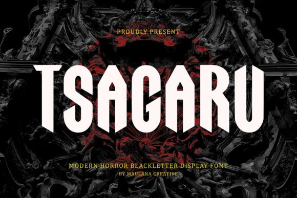 Tsagaru: The Modern Blackletter Typeface for Dark Elegance