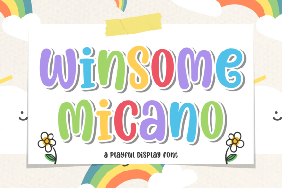 Winsome Micano: A Font That Brings Joyful Energy to Your Work